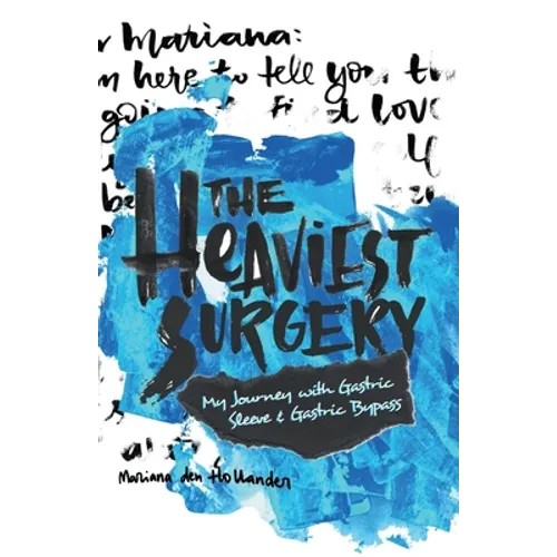 The Heaviest Surgery