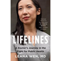 Lifelines: A Doctor's Journey in the Fight for Public Health