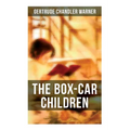 The Box-Car Children: Warmhearted Family Classic