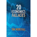 20 Economics Fallacies