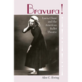 Bravura!: Lucia Chase and the American Ballet Theatre