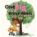 One Big Brave Heart