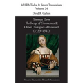 The Image of Governance: and Other Dialogues of Counsel (1533-1541)