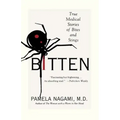 Bitten: True Medical Stories of Bites and Stings