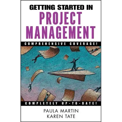 Getting Started in Project Management