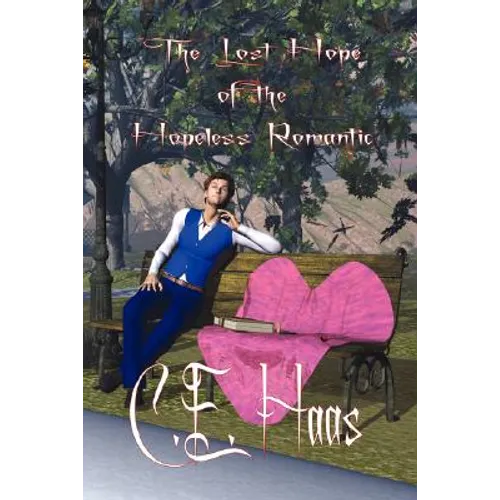The Lost Hope of the Hopeless Romantic