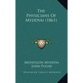 The Physicians Of Myddvai (1861)