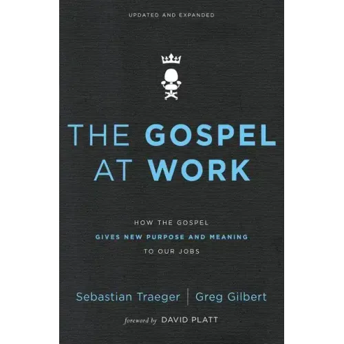 Gospel at Work Softcover