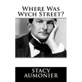 Where Was Wych Street?