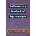 An Elementary Textbook of Psychoanalysis
