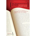 The Entrepreneurial Author: Achieving Success and Balance as a Writer in the 21st Century