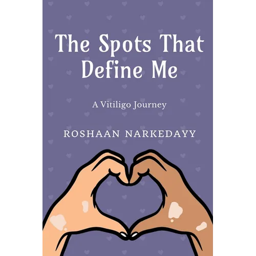 The Spots That Define Me