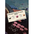 So You Want to Work in a Casino . . . Really?