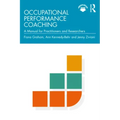 Occupational Performance Coaching: A Manual for Practitioners and Researchers