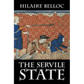 The Servile State
