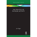 The Politics of Physical Activity