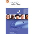 Your Guide to Healthy Sleep