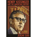 Henry Kissinger and the American Century
