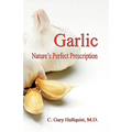 Garlic-Nature's Perfect Prescription