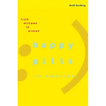 Happy Pills in America: From Miltown to Prozac