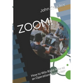 Zoom!: How to Win Right Now as an Operations Supervisor