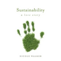 Sustainability: A Love Story