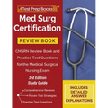 Med Surg Certification Review Book: CMSRN Review Book and Practice Test Questions for the Medical Surgical Nursing Exam [3rd Edition Study Guide]