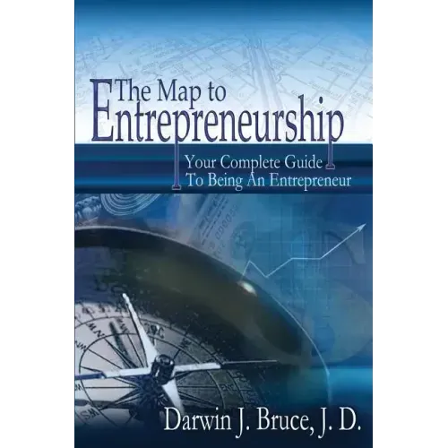 The Map to Entrepreneurship