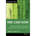 Free Cash Flow: Seeing Through the Accounting Fog Machine to Find Great Stocks