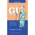 The Little GI Book: An Easily Digestible Guide to Understanding Gastroenterology