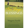 Free Range Blessings: A Journey from Family Farm to Successful Business with Eggs and Faith