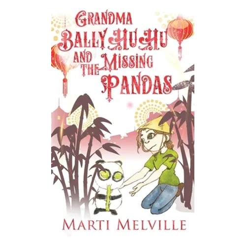 Grandma BallyHuHu and the Missing Pandas