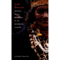 Crude Chronicles: Indigenous Politics, Multinational Oil, and Neoliberalism in Ecuador