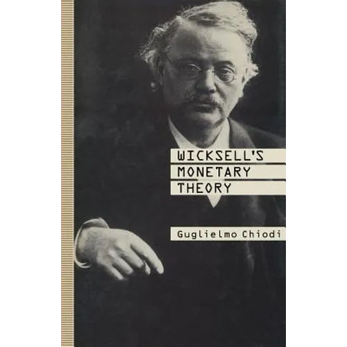 Wicksell's Monetary Theory