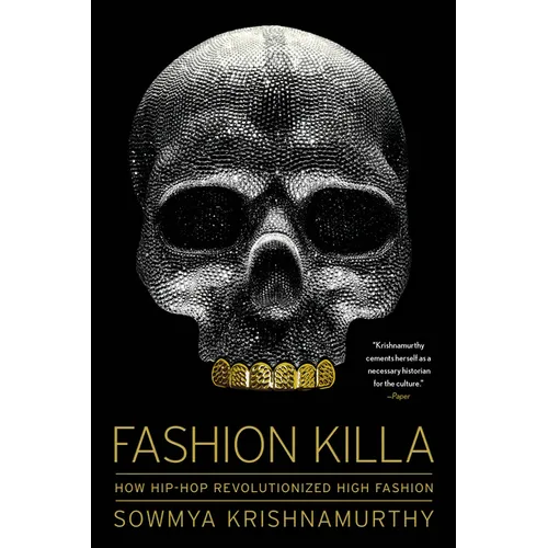 Fashion Killa: How Hip-Hop Revolutionized High Fashion