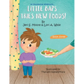 Little Baps Tries New Foods