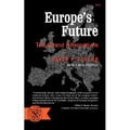 Europe's Future: The Grand Alternatives