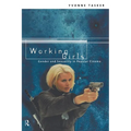 Working Girls: Gender and Sexuality in Popular Cinema