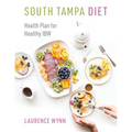South Tampa Diet: Health Plan for Healthy IBW