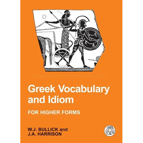 Greek Vocabulary and Idiom