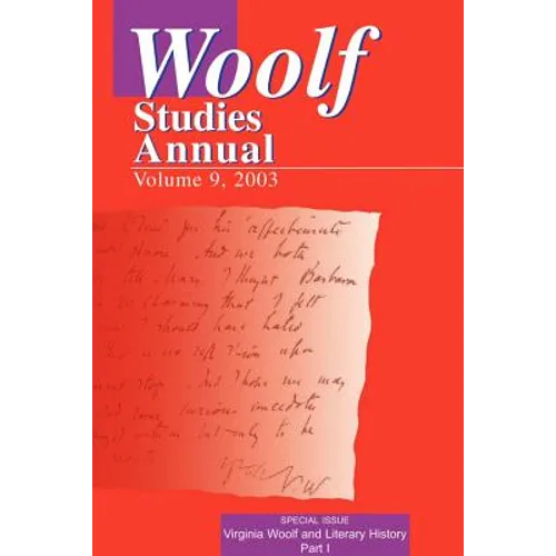 Woolf Studies Annual Volume 9