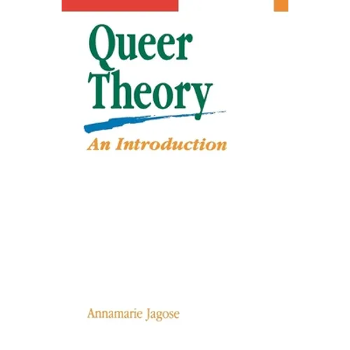 Queer Theory: An Introduction