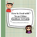 How to Deal with Your Older Brother: A Guide