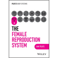 The Female Reproductive System