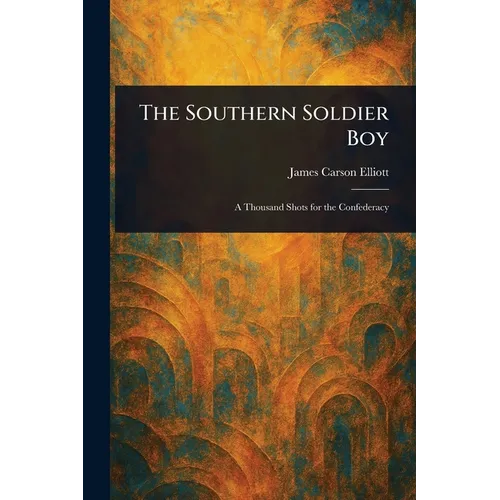 The Southern Soldier Boy