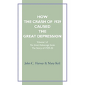 How the Crash of 1929 Caused te Great Depression