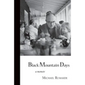 Black Mountain Days