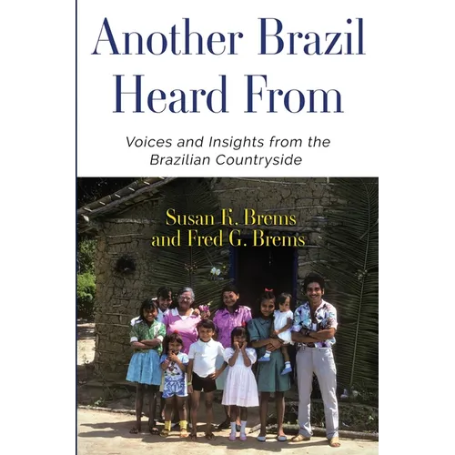 Another Brazil Heard From