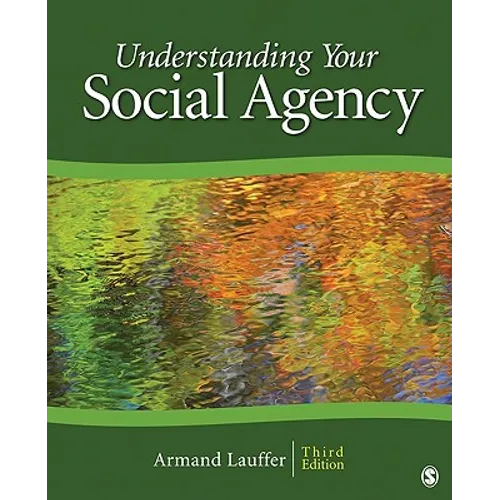 Understanding Your Social Agency