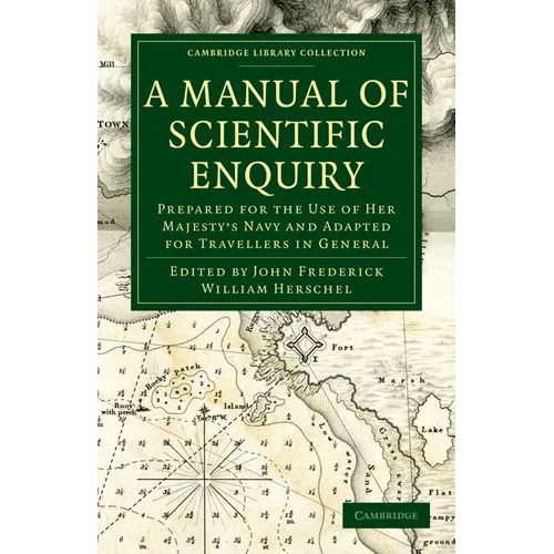 A Manual of Scientific Enquiry